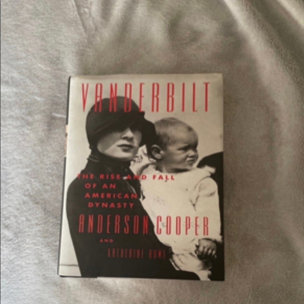 Vanderbilt by Anderson Cooper and Kathrine Howe